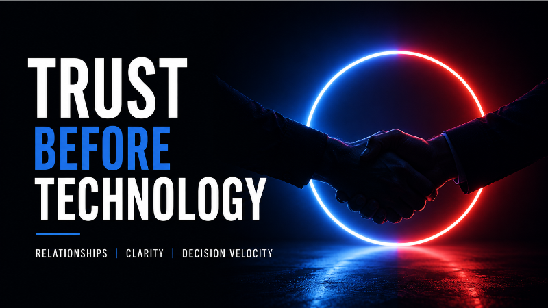 Trust Before Technology